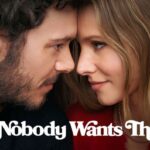 “Nobody wants this”: una storia d’amore autentica e rinnovata