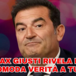 Max Giusti: la rivelazione che sorprende tutti